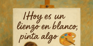 ¡Hoy es un lienzo en blanco, pinta algo increíble!