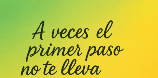 A veces el primer paso no te lleva donde quieres, pero te saca de donde estabas